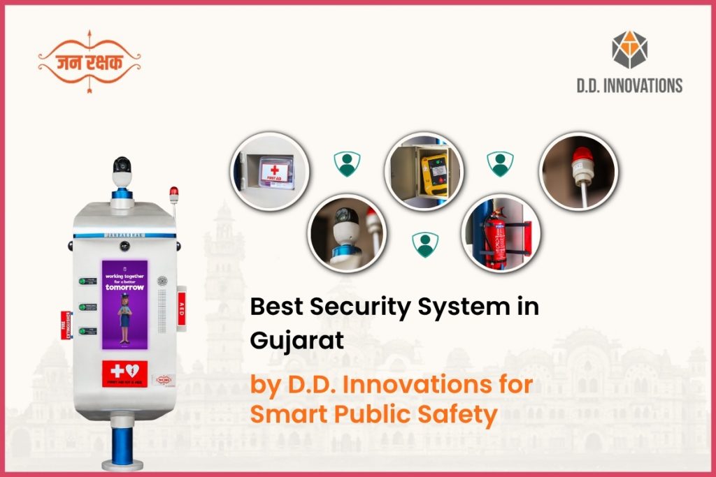 Public Protection with the Best Security System in Gujarat